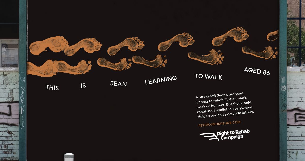 One of the new billboards promoting the campaign, with the text 'This is Jean learning to walk aged 86" below a set of paint footsteps, with the Right to Rehab campaign logo below.