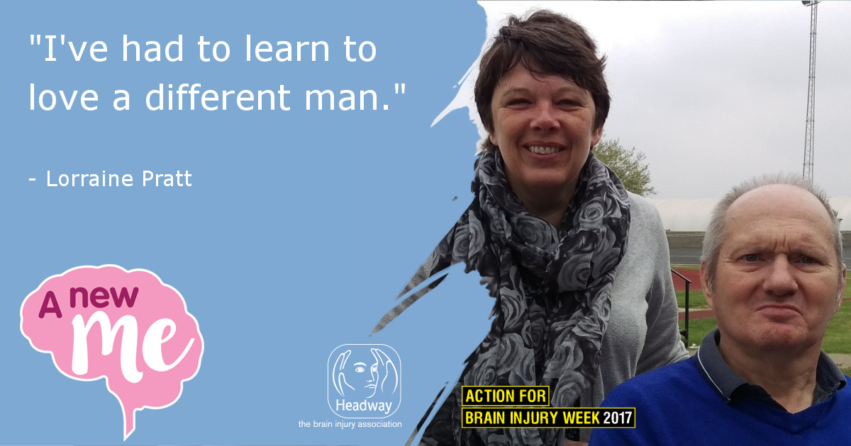 I've had to learn to love a different man - Lorraine Pratt